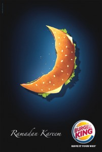 Burger King ad during Ramadan
